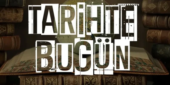 tarihte Bugün