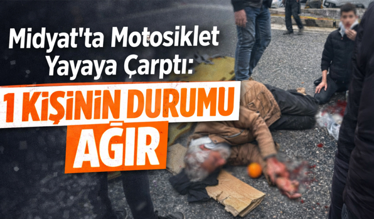 Midyat’ta Motosiklet Yayaya Çarptı: 1 Kişinin Durumu Ağır