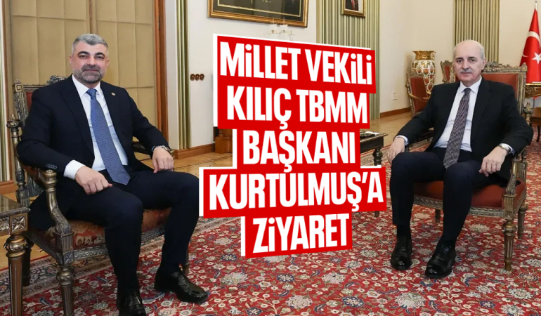 Faruk Kılıç’tan TBMM Başkanı Kurtulmuş’a Ziyaret