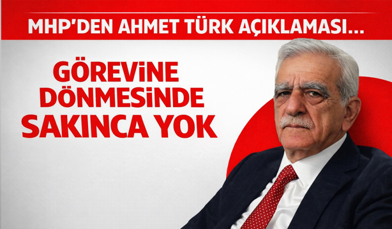 MHP’li Yıldız’dan Ahmet Türk  Açıklaması