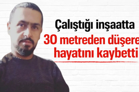 iş kazasıdna hayatını kaybetti
