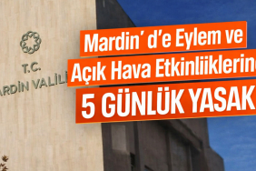 mardinde eylem yasagı