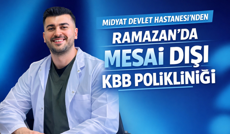 Midyat Devlet Hastanesi’nden Ramazan’da Mesai Dışı KBB Polikliniği