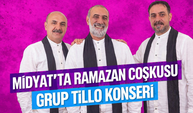 Midyat’ta Ramazan Coşkusu: Grup Tillo Konseri