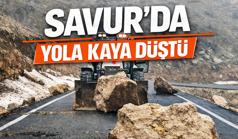 Savur’da Yola Düşen Kaya ve Taşlar Kısa Sürede Temizlendi