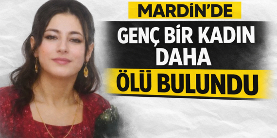 mardinde kadın cinayeti