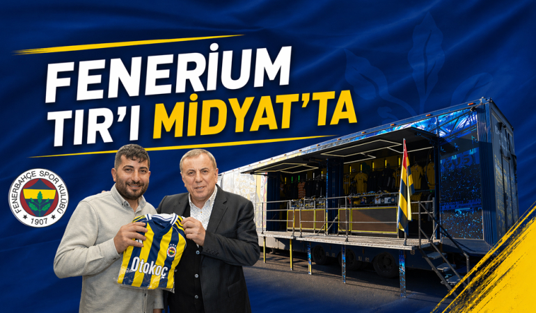 Midyat’ta Fenerium tırı ziyaretçilerini ağırladı
