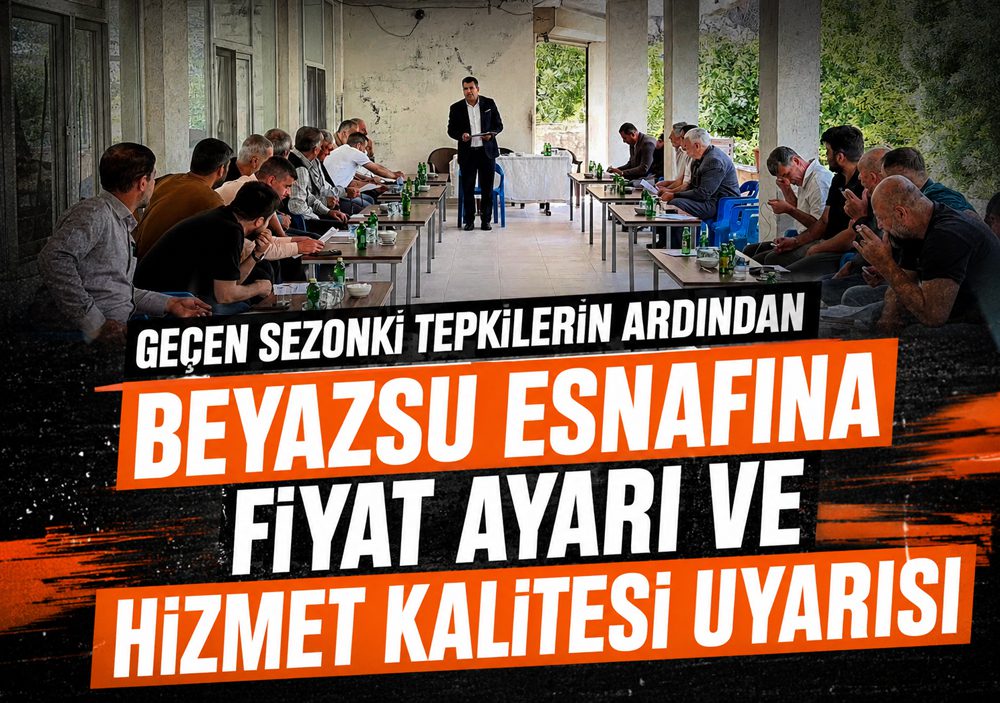 Beyazsu’da sezon öncesi fiyat ve turizm değerlendirme toplantısı gerçekleştirildi.