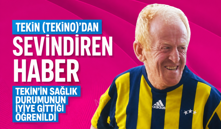 Tekin (Tekino)’dan Sevindiren Haber