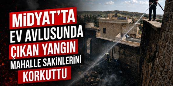 midyatta yangın
