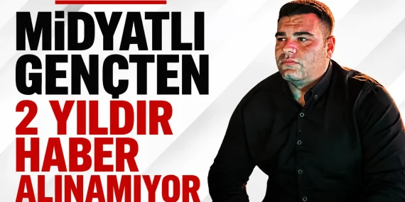 midyatlı gençten 2 gündür haber alınamıyor