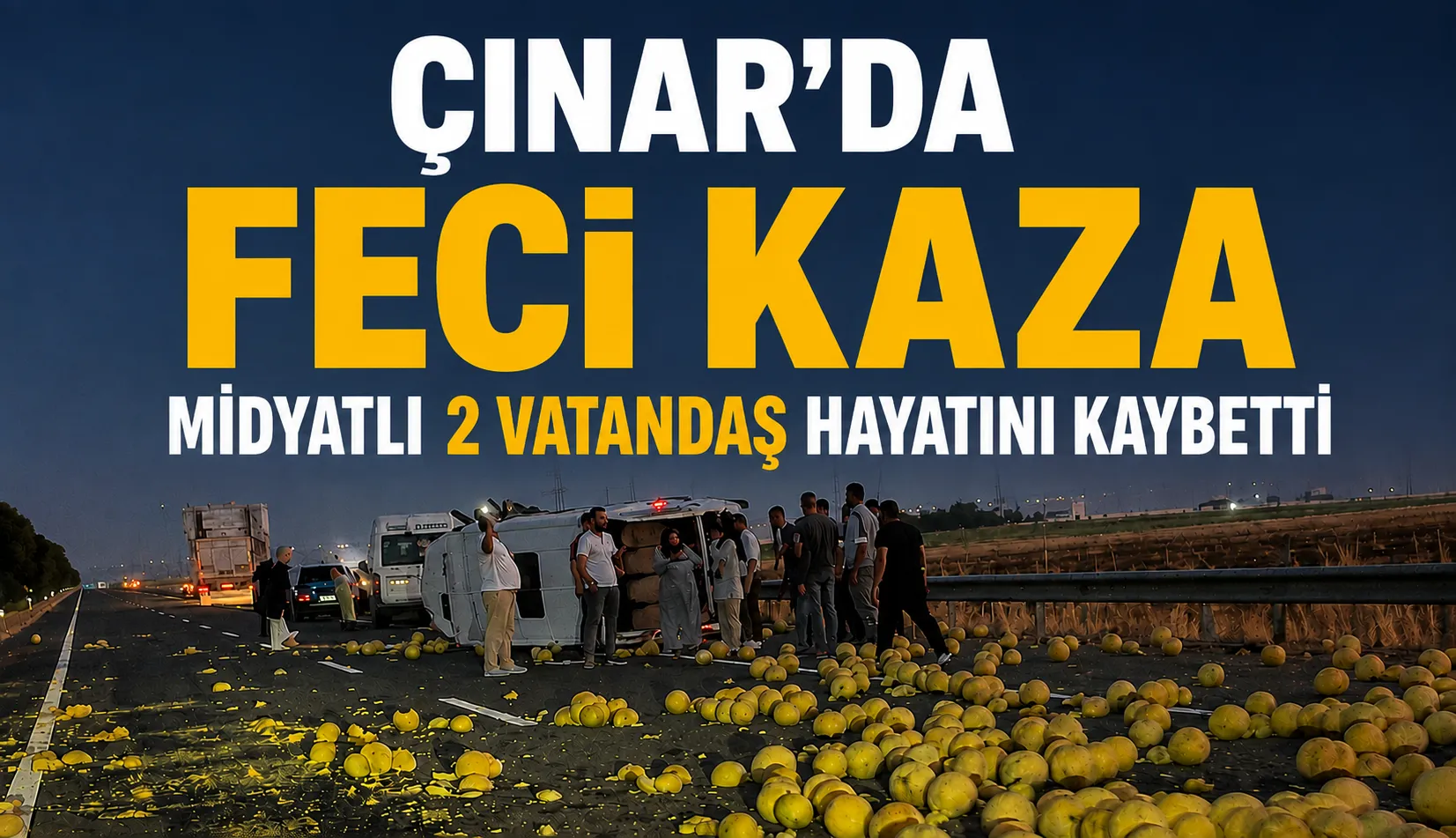 Midyat’ı Yasa Boğan Kaza: 2 Ölü, 9 Yaralı