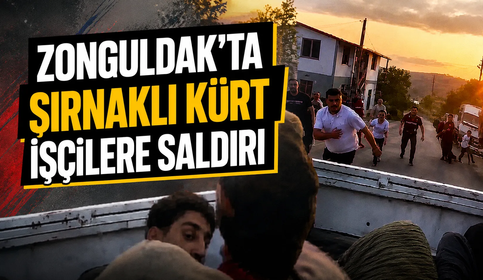 Zonguldak’ta Şırnaklı Kürt işçilere saldırı