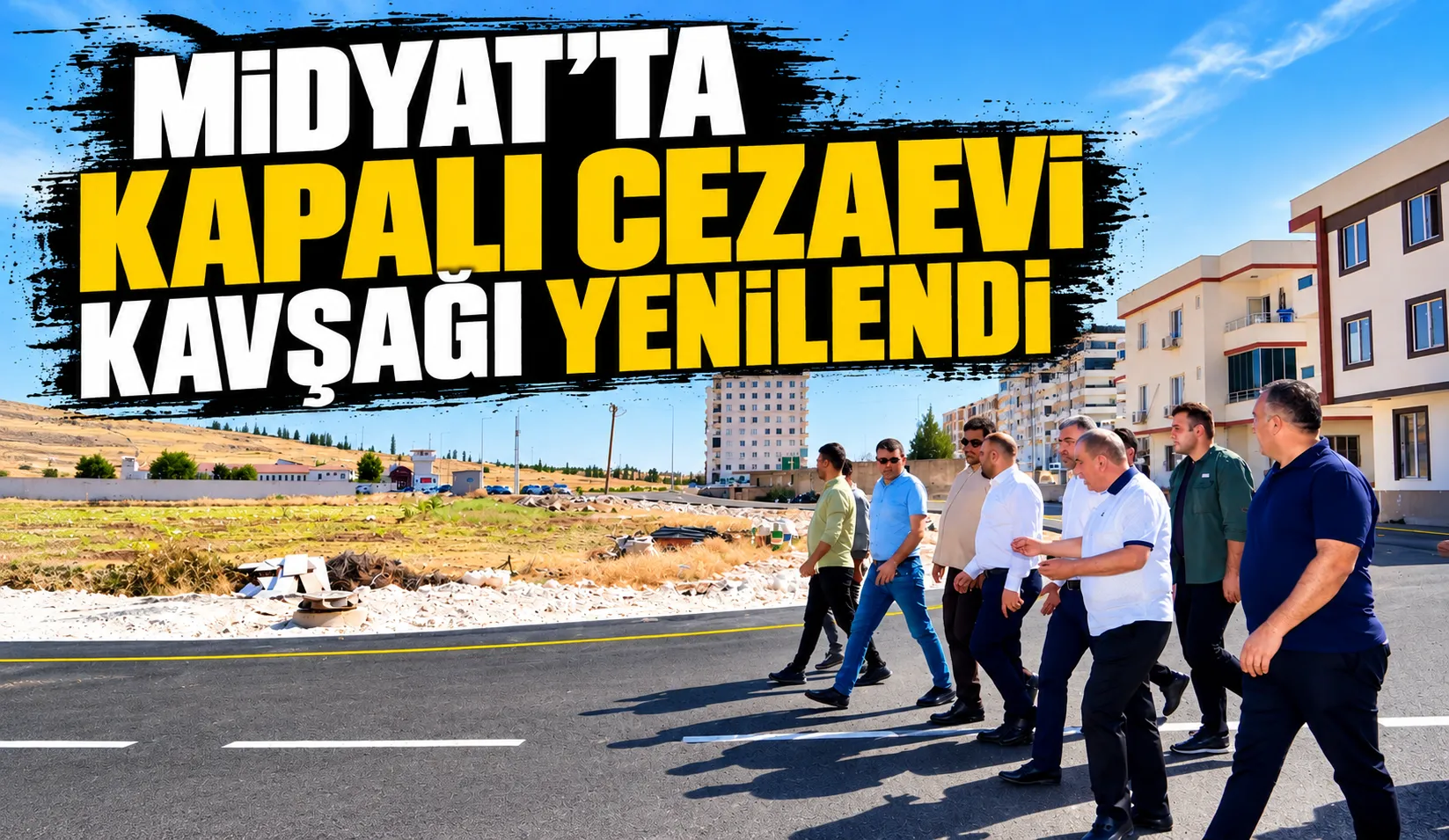 Midyat Kapalı Cezaevi Kavşağı Yenilendi