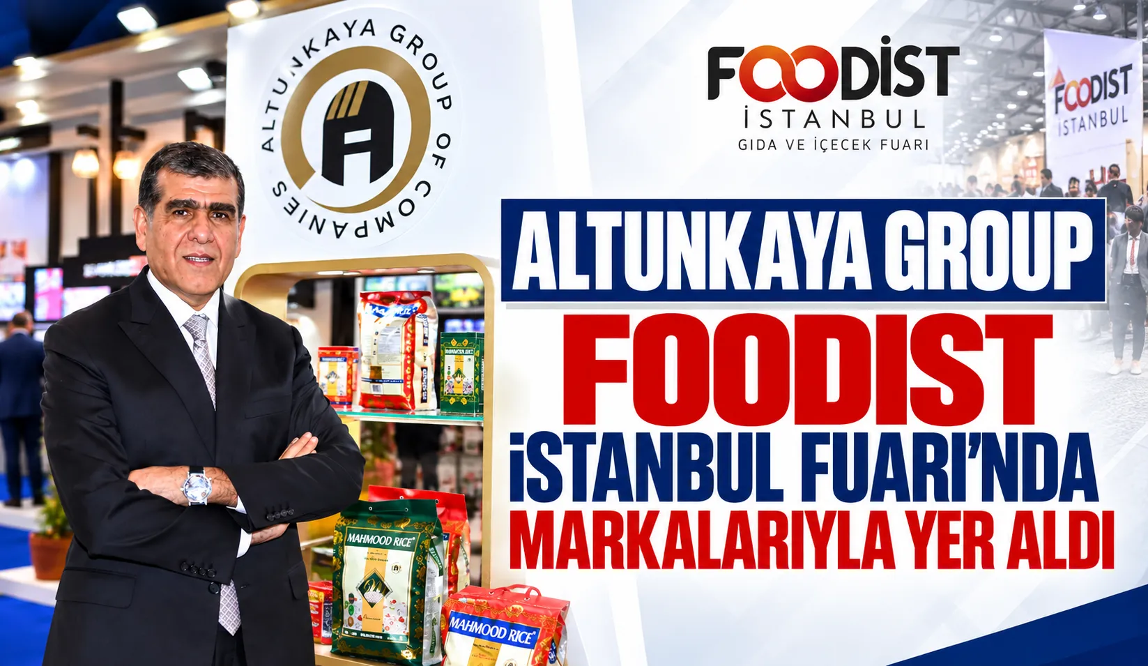 Altunkaya Group, FOODIST İstanbul Fuarı’nda Markalarıyla Yer Aldı