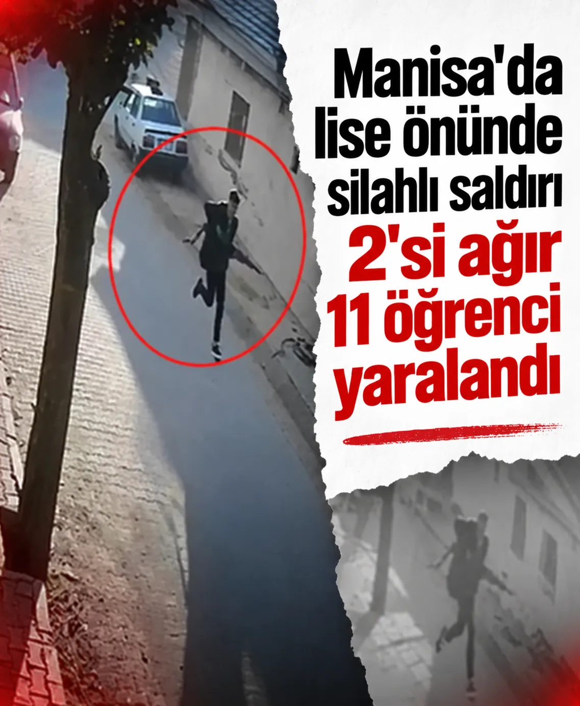 Manisa’da okul önünde silahlı saldırı: 11 öğrenci yaralandı