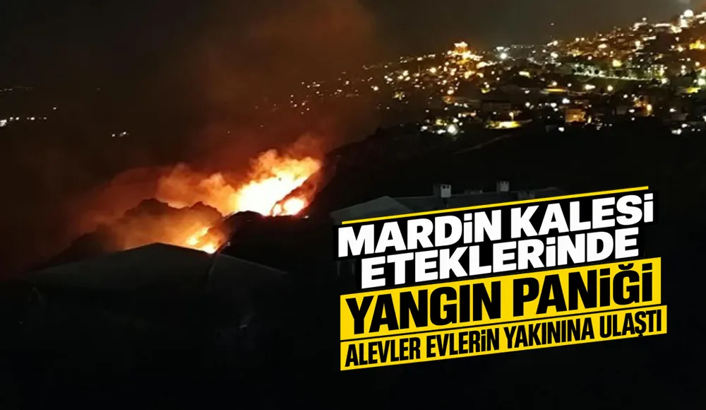 Mardin Kalesi Eteklerinde Yangın Paniği