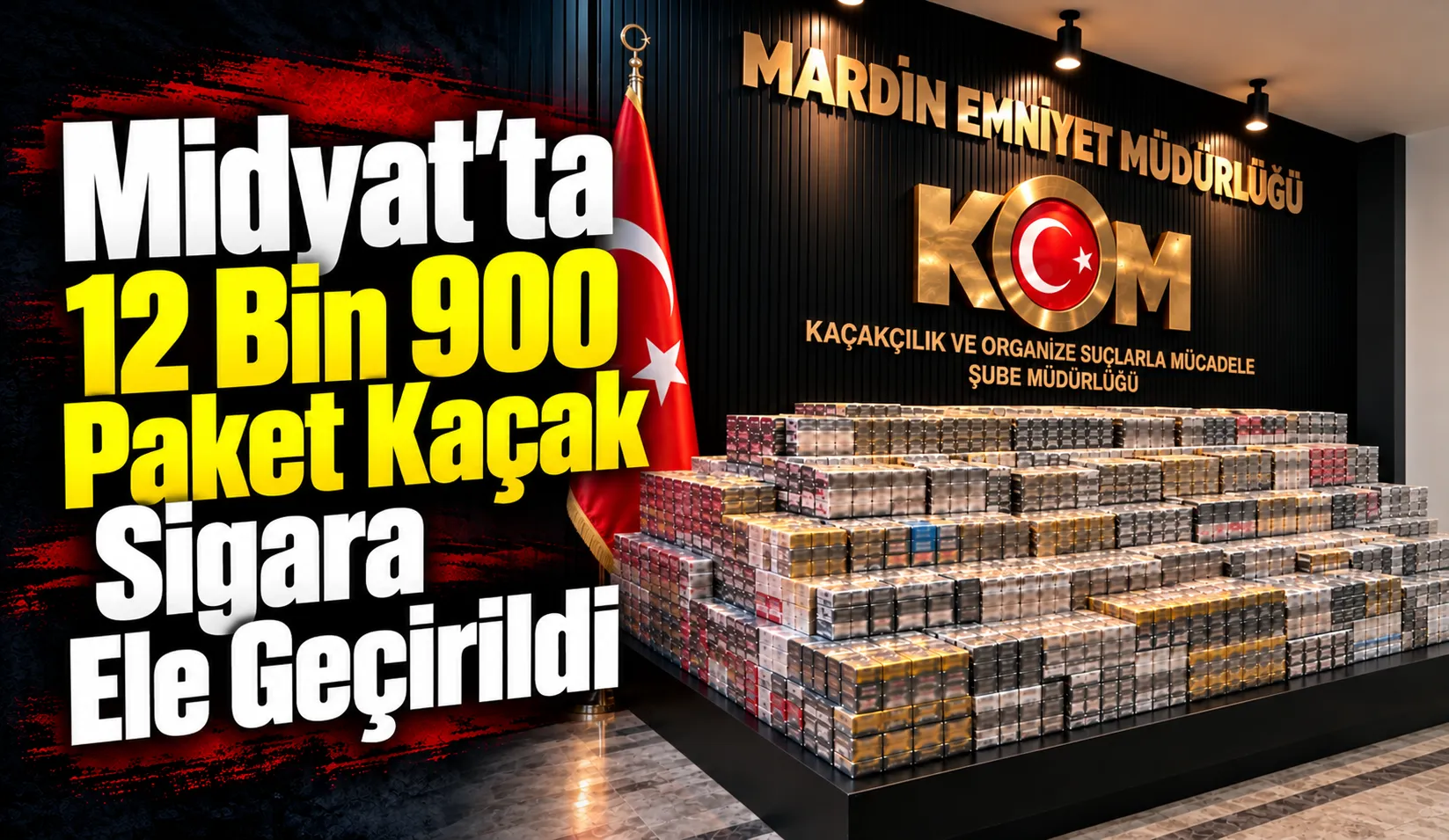 Midyat’ta 12 Bin 900 Paket Kaçak Sigara Ele Ge geçirildi