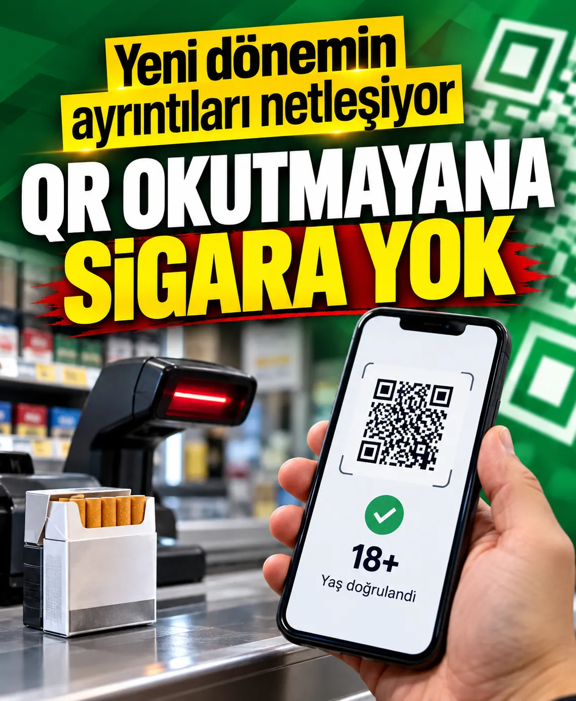 Sigara Satışında Elektronik Yaş Doğrulama Dönemi Gündemde